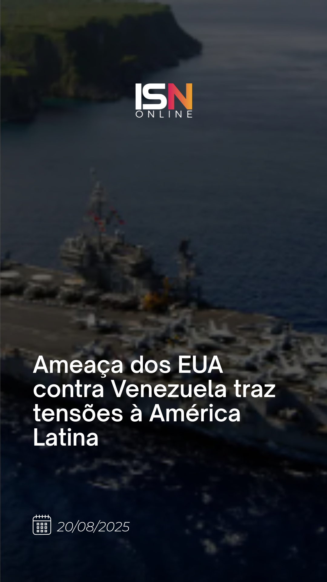 Ameaça dos EUA contra Venezuela traz tensões à América Latina