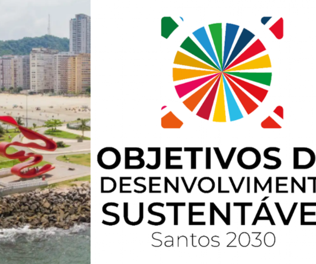 Agenda 2030 em Santos: como a cidade está alinhando metas globais ao planejamento local