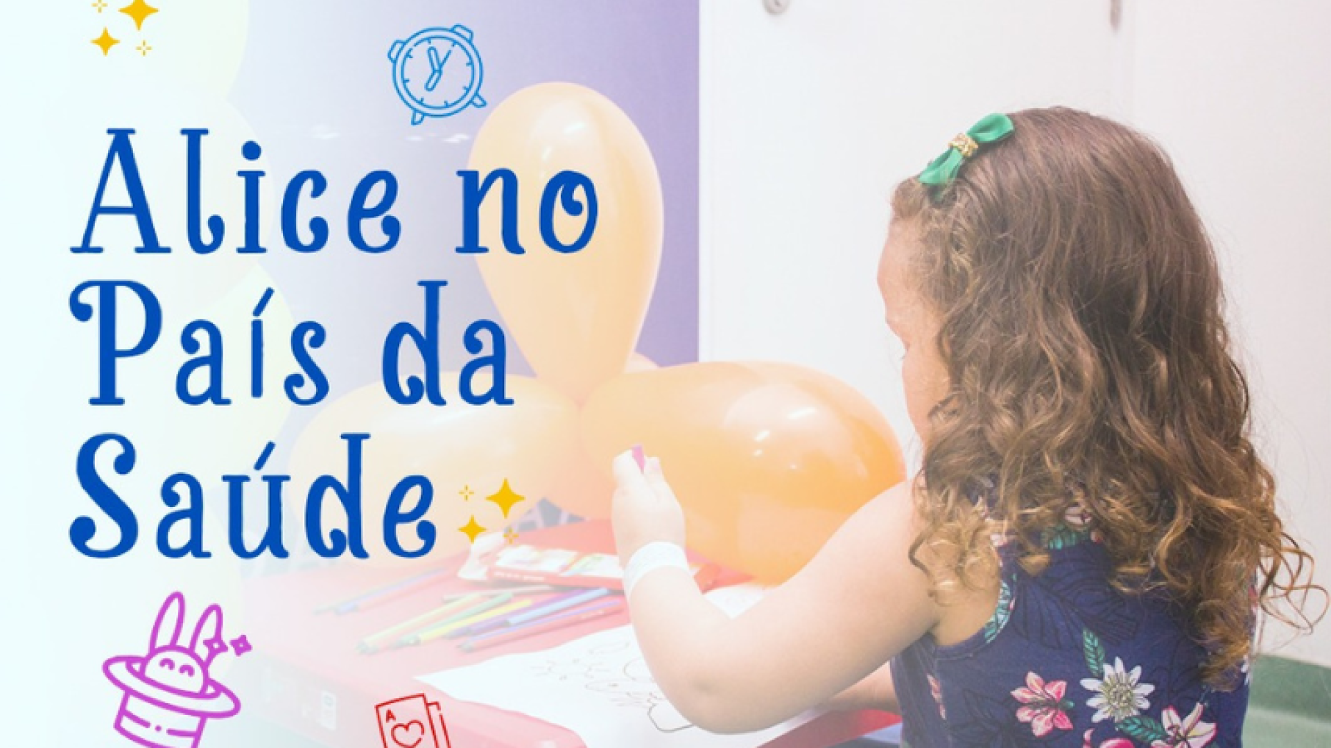 "Alice no País da Saúde" transforma Hospital Vicentino em um cenário lúdico para crianças internadas