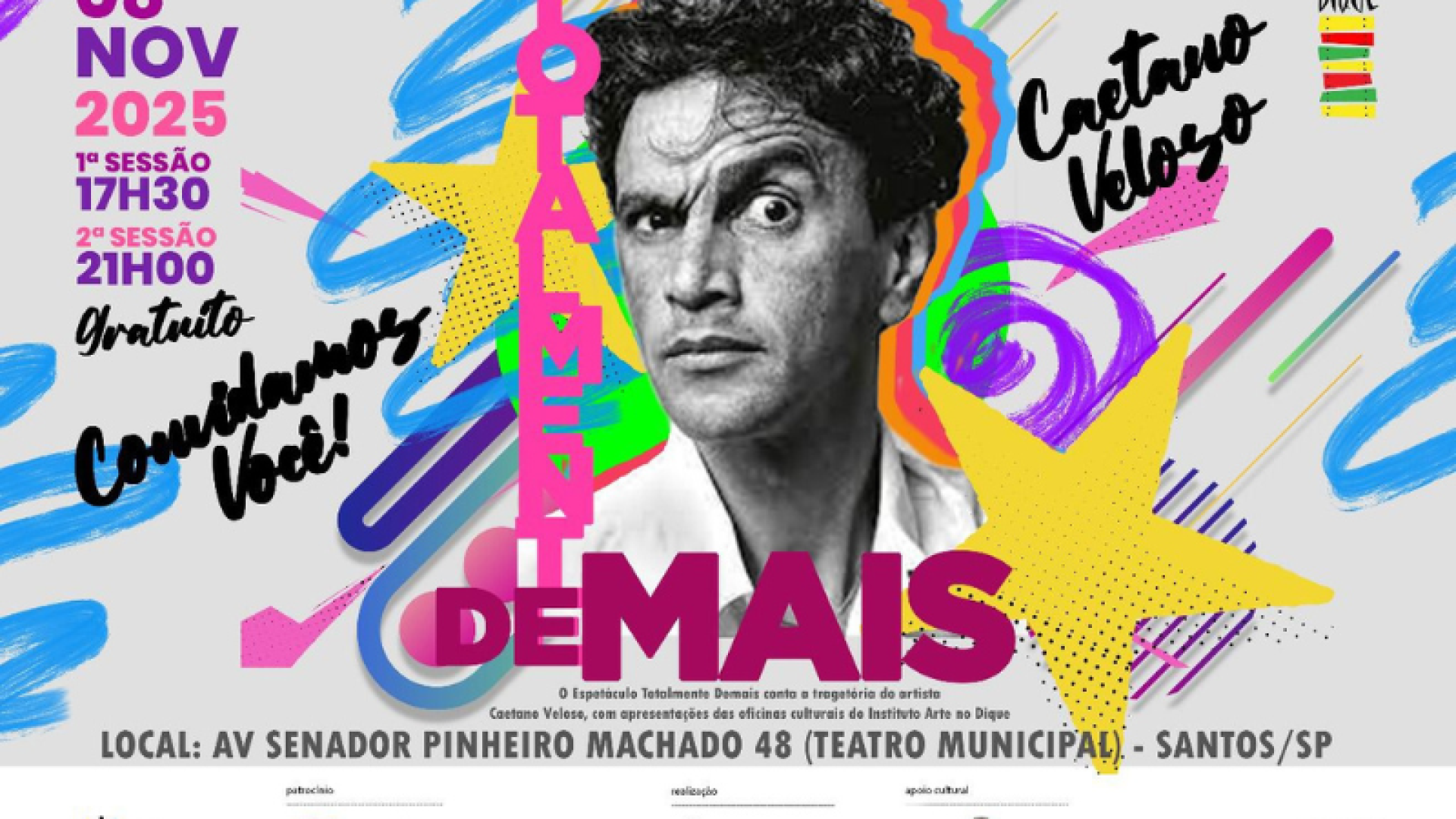 Espetáculo “Totalmente Demais” celebra a trajetória de Caetano Veloso em Santos