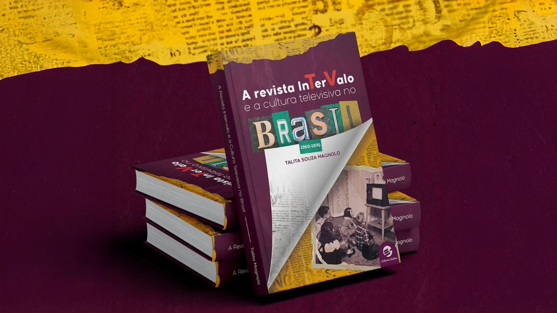 Divulgação: “A revista Intervalo e a cultura televisiva no Brasil (1960-1970)”